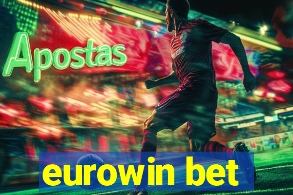 eurowin bet